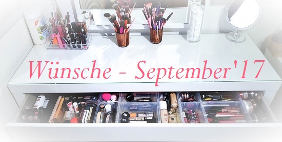 Beauty-Wunschliste September 2017