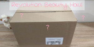 Revolution Beauty Haul